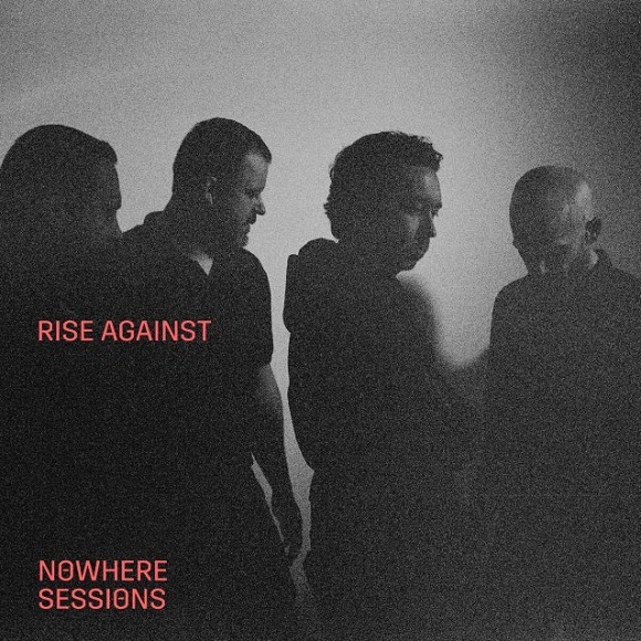 riseagainstnowheresessionsep