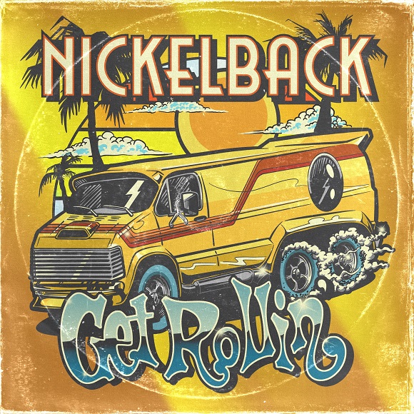 nickelback getrollin