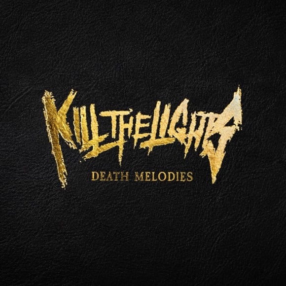 killthelights deathmelodies